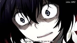 I&#39;ll Be There - Hollywood Undead [AMV][Lyrics] Bungou Stray Dogs