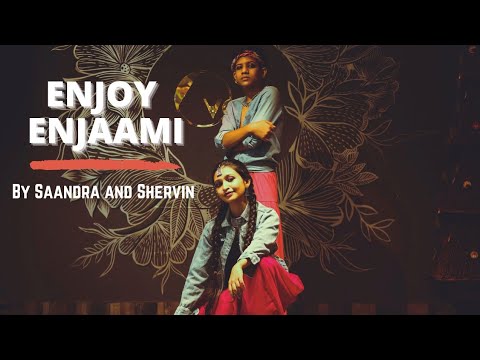 Enjoy Enjaami Dance Cover - Saandra Salim and Shervin Salim
