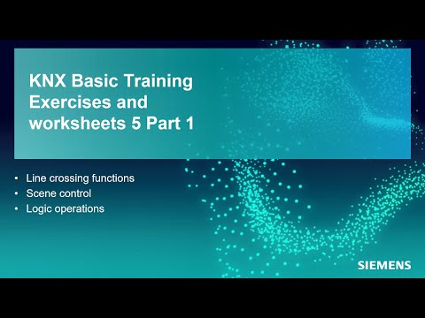 Siemens certified KNX Basic course worksheet 5-1