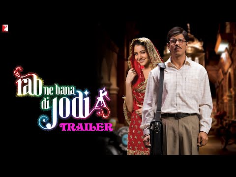 Rab Ne Bana Di Jodi (2008) Official Trailer