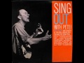 Pete Seeger - Sing Out With Pete (full album)