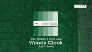John Modena & Djos's Davis - Woody Clock (Ben Lb Remix)