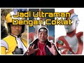 Kisah Ultraman Nice Jadi Ultraman Dengan Coklat Ultraman