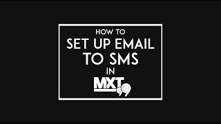 Step by Step: How to Set Up Email to SMS in MXT - SMSGlobal