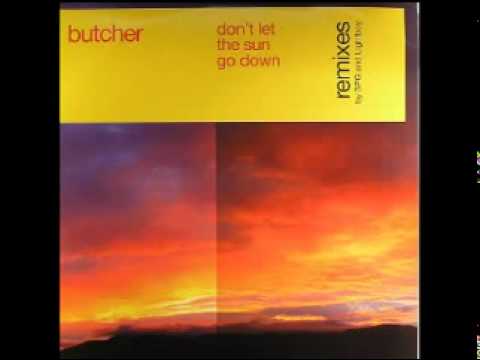 butcher - don't let the sun go down @ 180bpm's