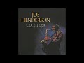 Johnny Come Lately - Joe Henderson