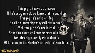 Cypress Hill - Pigs (Lyrics)