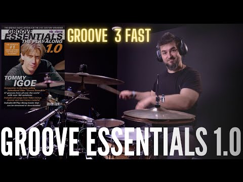 TOMMY IGOE - GROOVE ESSENTIALS 1.0 - GROOVE 3 FAST