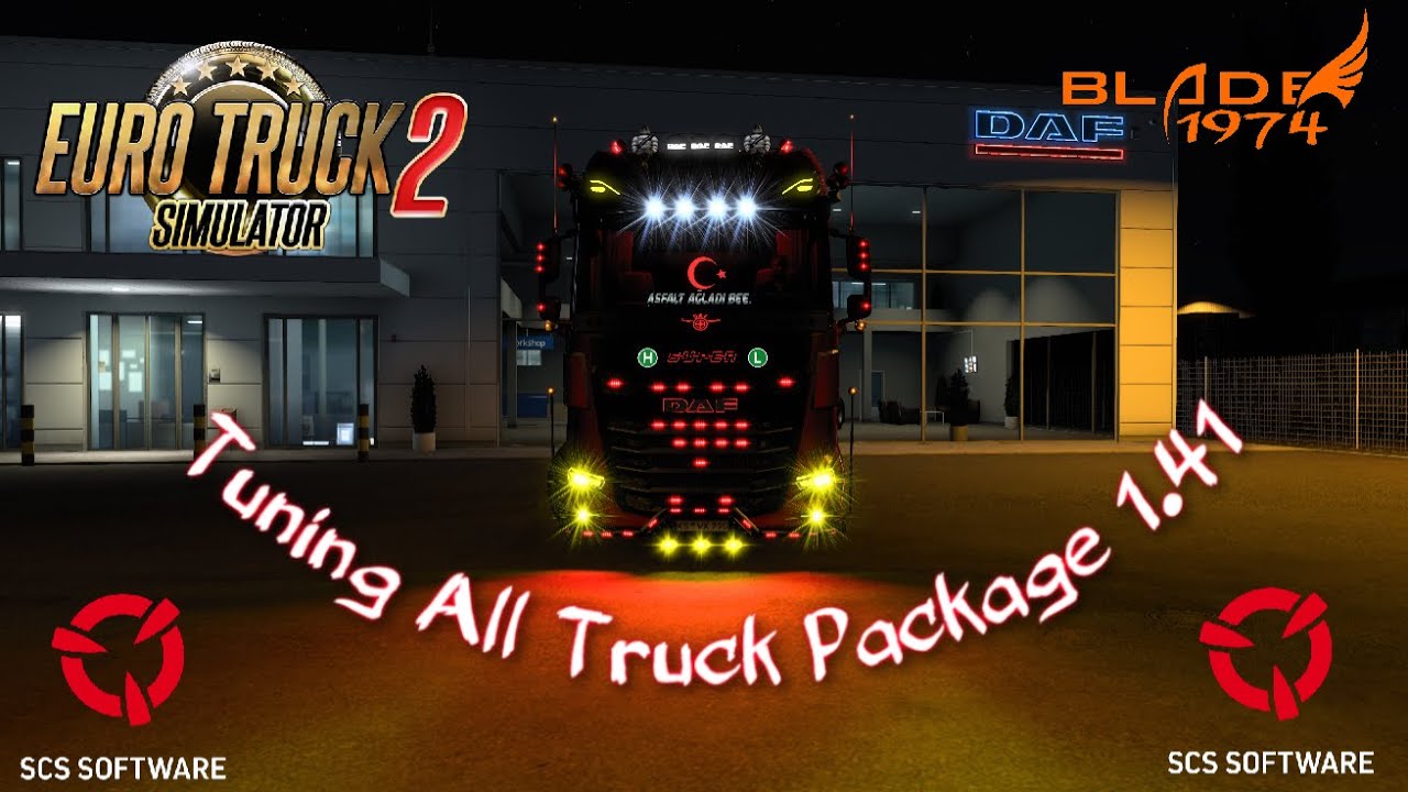 Tuning All Truck Package 1.40 2 ETS 2
