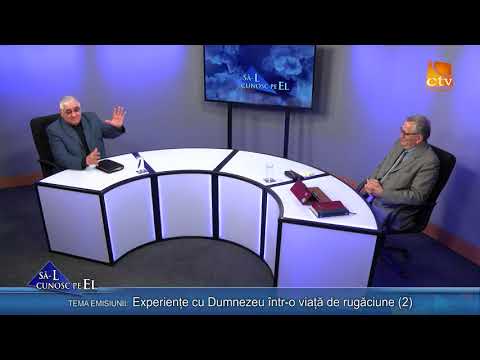 571. Nelu Tiut - Experiențe cu Dumnezeu într-o viață de rugăciune (2)