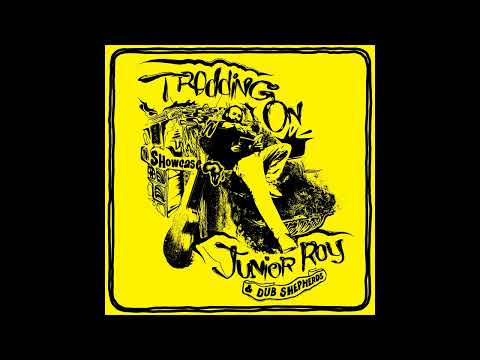 Junior Roy & Dub Shepherds - Run (Official Audio) @BATRecordsProd