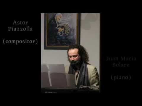 Oblivion | Astor Piazzolla | Piano: Juan María Solare