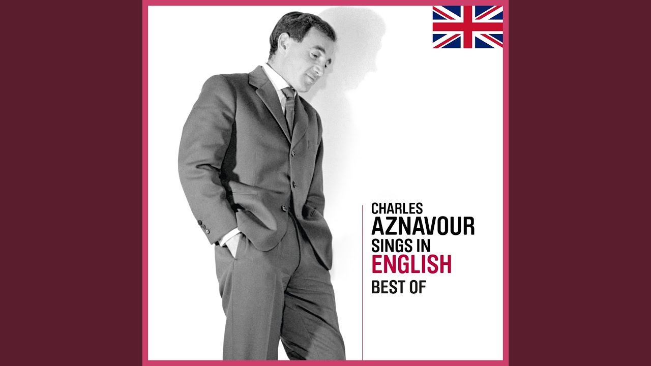 Charles Aznavour - I Drink
