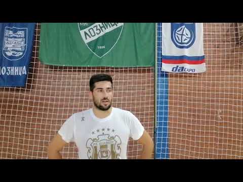 Aleksandar Dragutinović, MRK Loznica : Izjava nakon prvog treninga