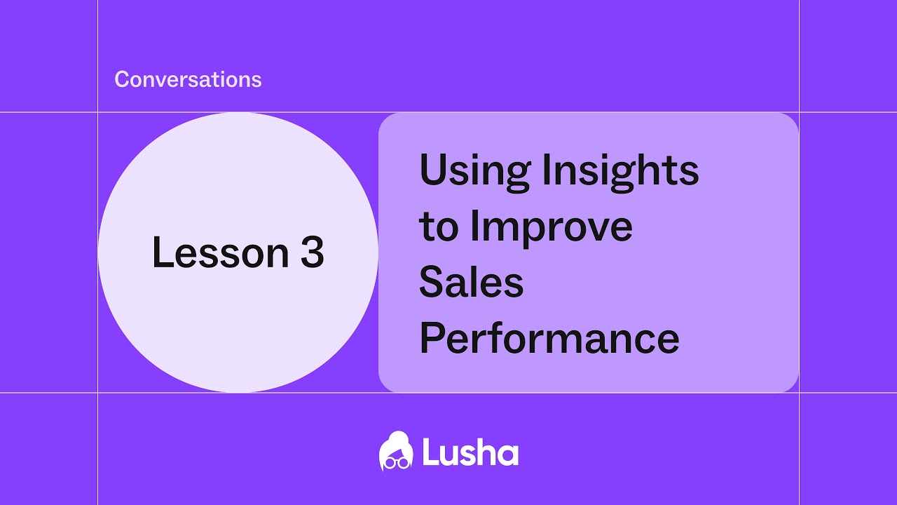 Using Insights to Improve Sales Performance