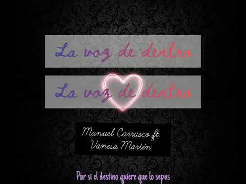 La voz de dentro - Manuel Carrasco ft. Vanesa Martin (Letra)