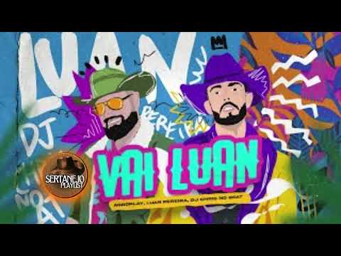 LUAN PEREIRA - VAI LUAN - PART: DJ CHRIS NO BEAT