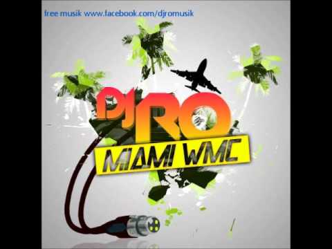 DJ RO - WMC 2012
