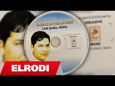 Ramazan Rrapushi - Ah moj vajze