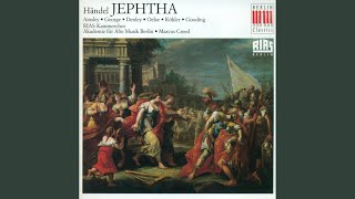 Jephtha, HWV 70: Act III Scene 2: Air: Sweet as sight to the blind (Storge)