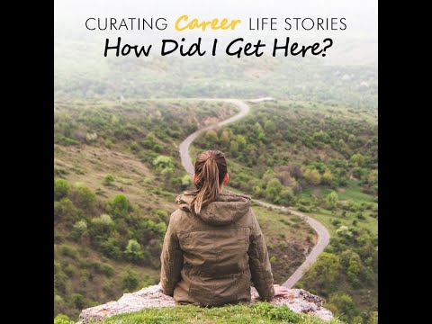 Curating Career Life Stories: How Did I Get Here? Ep. 133 with Heather Hukari