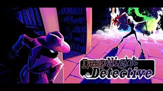 Deep Night Detective - Chapter One 最初だけ