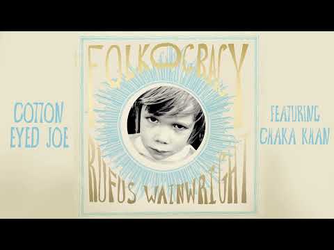 Videoclip de Cotton Eyed Joe (feat. Chaka Khan) — Rufus Wainwright