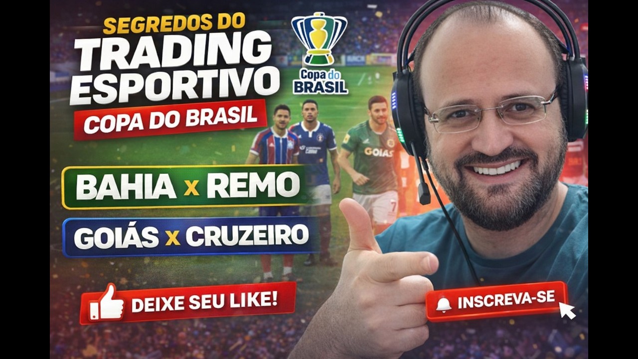 Segredos do Trading Esportivo nos Jogos de Ida da Copa do Brasil | Apostas Esportivas ao Vivo