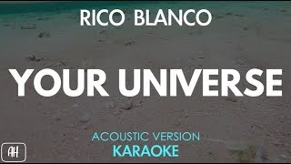 Rico Blanco - Your Universe (Karaoke/Acoustic Instrumental)