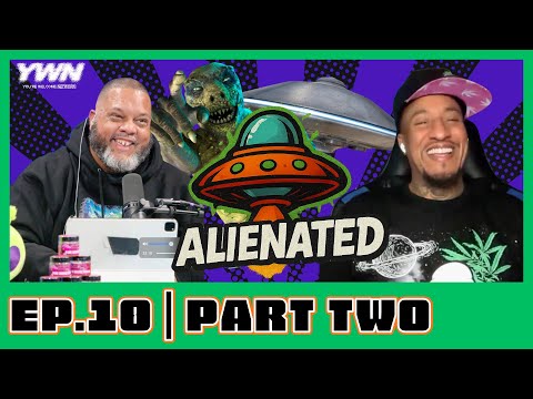 Reptilians, Ocean Aliens & UFOs… What Is REALLY Out There? | ALIENATED Podcast | S1 EP 10 Part 2