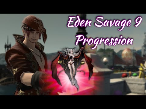 Eden Savage 9 Progression - FFXIV Raid w/FC