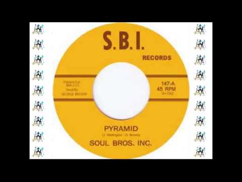 SOUL BROS. INC. - PYRAMID (S.B.I) #(Change the Record) Make Celebrities History