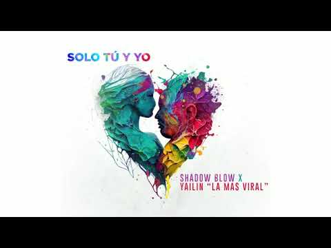 Yailin La Mas Viral ❌️ Shadow Blow - Solo Tú Y Yo (Visualizer)