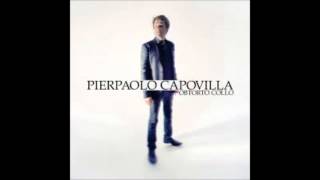 Pierpaolo Capovilla - 04 - Come ti vorrei