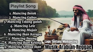 Download lagu Kumpulan Musik Arabian Reggae|| Lagu Tentang Memancing!π£π£πΆ mp3 Download lagu Kumpulan Musik Arabian Reggae|| Lagu Tentang Memancing!π£π£πΆ mp3