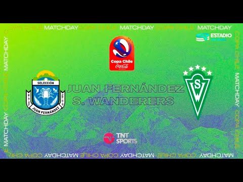 ⚽🇨🇱 Juan Fernández vs. Santiago Wanderers | Partido completo | Copa Chile Coca Cola Sin Azúcar 2024