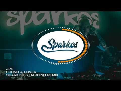 JPS - Found A Lover (Sparkos & Hardino Remix)