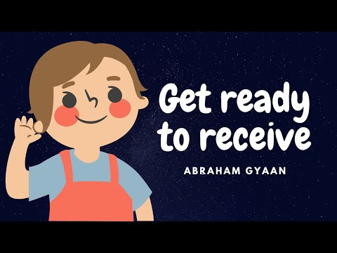 Get ready to receive ~ Abraham Hicks 2021 ~ Law of Attraction