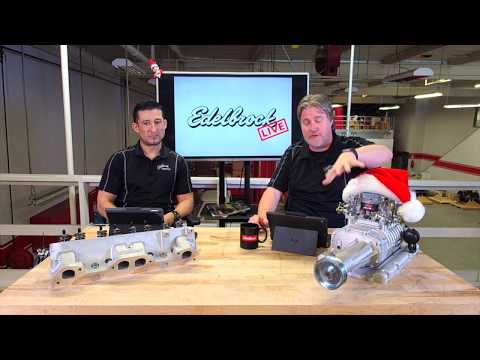 Edelbrock Live Episode #17: End of Year