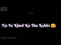 Awargi Se Dil Bhar Gaya From Love Games Movie For Whatsaap Status