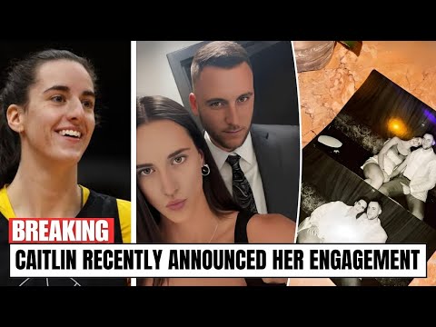 Is Caitlin Clark Engaged