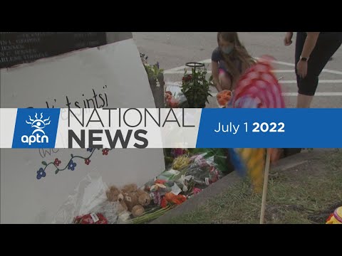 APTN National News July 1, 2022 – Looking back at the search for unmarked graves