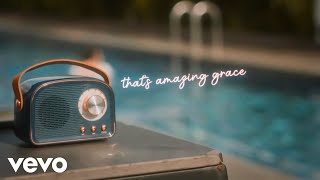 Lirik Lagu Amazing Grace - Lullaboy: So I Keep Praying That You Stay By My Side and If That's Okay