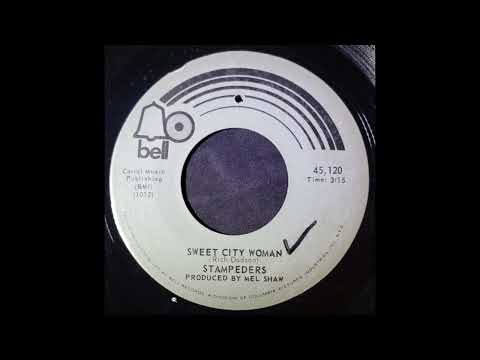 (Unrestored) Stampeders – Sweet City Woman