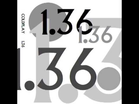 Coldplay: 1.36 extended