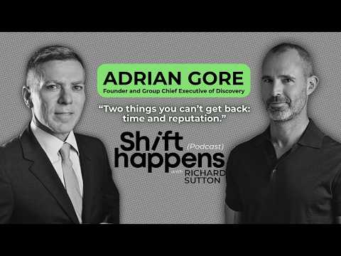 Adrian Gore on leadership, hope and questioning everything | #ShiftHappens with Richard Sutton