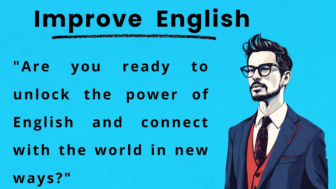 Improve Your English Fast 5 Tips ||  Pronunciation skills || How to Learn English || Practice Daily