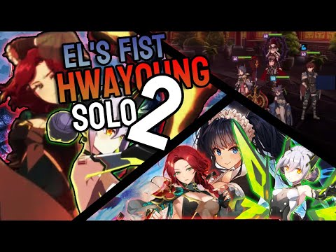 [Epic Seven RTA] El's Fist Hwayoung Solo 2?!
