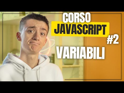 Creare VARIABILI e tutti gli OPERATORI - #2 Tutorial completo JavaScript