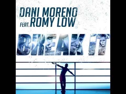 BREAK IT! - MAKING OFF - DANI MORENO ft ROMY LOW